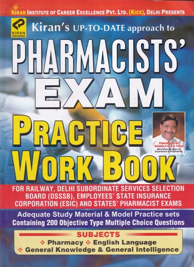 PHARMACISTS EXAM - PRACTICE WORK BOOK | | Kiran Prakashan
