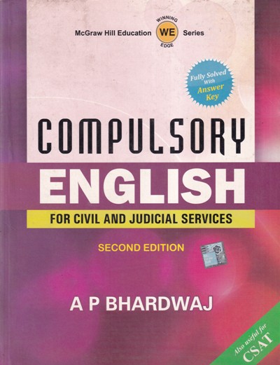 COMPULSORY ENGLISH FOR CIVIL AND JUDICIAL SERVICES | A. P. BHARDWAJ | McGraw Hill