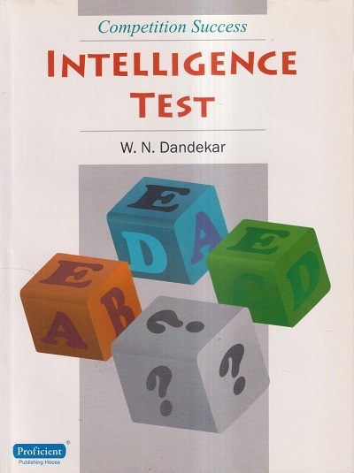 INTELLIGENCE TEST | W.N. DANDEKAR | प्रोफिशन्ट पब्लिशिंग हाऊस (Proficient Publishing House)