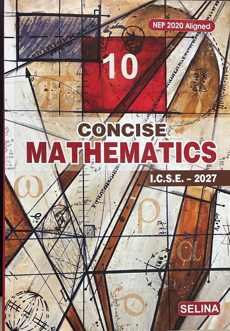 ICSE CONCISE MATHEMATICS Class 10th | RK BANSAL | Selina