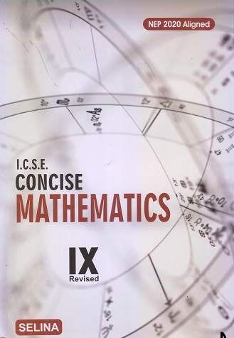 CONCISE MATHEMATICS ICSE (PART-I) Class 9th | Selina