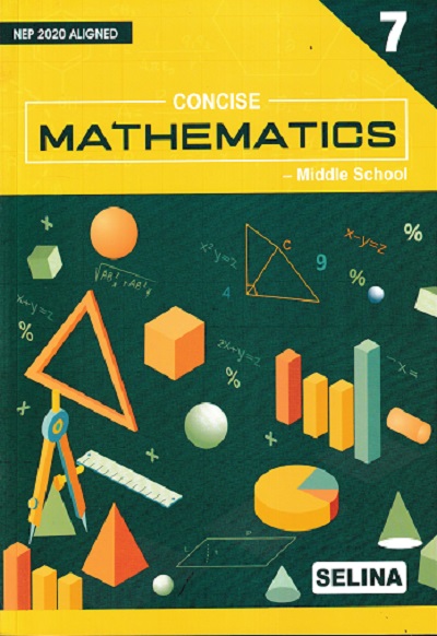 CONCISE MATHEMATICS (MIDDLE SCHOOL) Class 7th | R.K. BANSAL | Selina