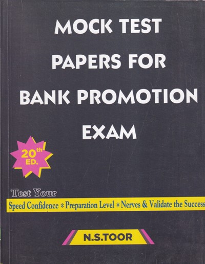 MOCK TEST PAPERS FOR BANK PROMOTION EXAM | N. S. TOOR | Skylark Publications
