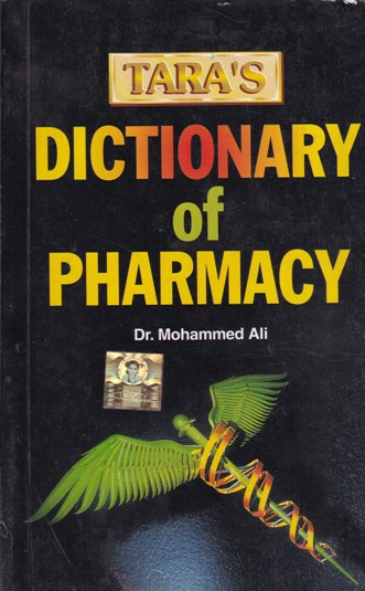 TARA'S DICTIONARY OF PHARMACY | DR. MOHAMMED ALI | Tara