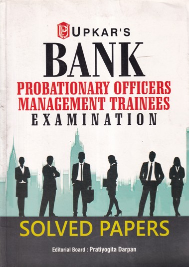 BANK PROBATIONARY OFFICERS MANAGEMENT TRAINEES EXAMINATION | UPKARS | उपकार प्रकाशन (Upkar Prakashan)