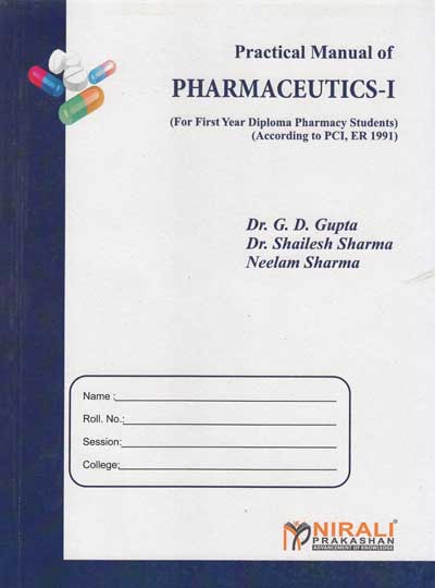PRACTICAL MANUAL OF PHARMACEUTICS I