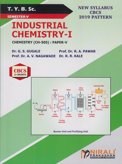 INDUSTRIAL CHEMISTRY 1 : Chemistry (CH-505) Paper 5 (Third Year TY BSc Semester 5)