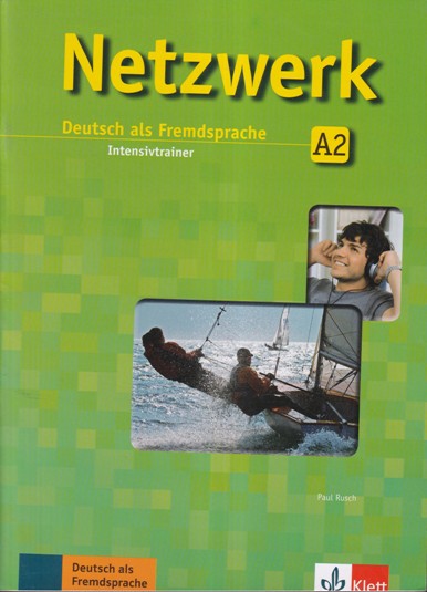 NETZWERK DEUTSCH ALS FREMDSPRACHE INTENSIVTRAINER A2 | GOYAL SAAB