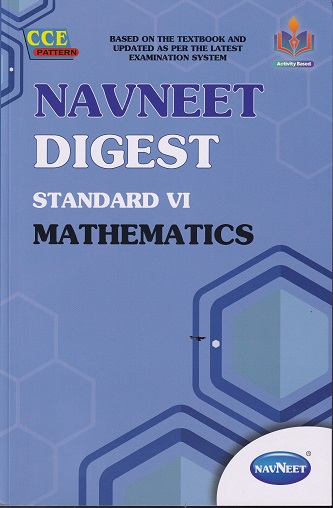NAVNEET DIGEST MATHEMATICS STANDARD VI - Guide/Notes/Class 6 | Navneet
