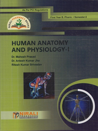 HUMAN ANATOMY AND PHYSIOLOGY (1) (First Year B.Pharm. Semester 1)