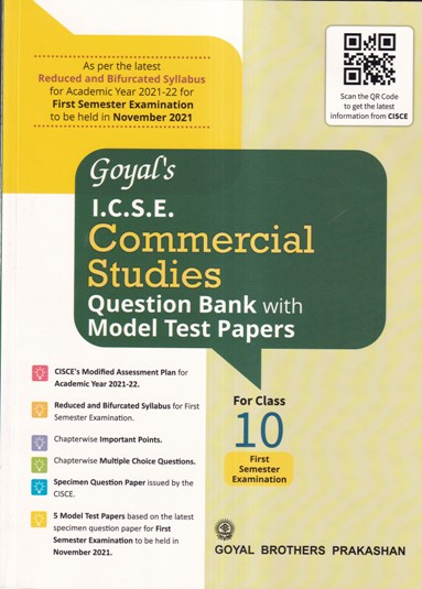 GOYALS ICSE COMMERCIAL STUDIES QUESTION BANK WITH MODEL TEST PAPERS FOR CLASS 10 | GOYAL