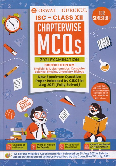 ISC CLASS XII CHAPTERWISE MCQS 2021 EXAMINATION SCIENCE STREAM | OSWAL