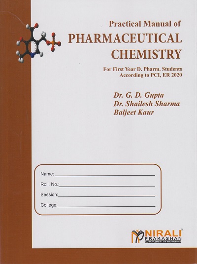 PRACTICAL MANUAL OF PHARMACEUTICAL CHEMISTRY (First Year FY DPharm PCI's ER 2020 Syllabus)