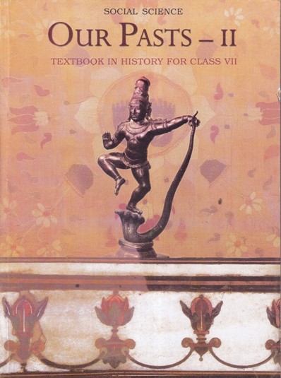 SOCIAL SCIENCE - OUR PASTS - Paper 2 - HISTORY FOR CLASS 7th | NCERT