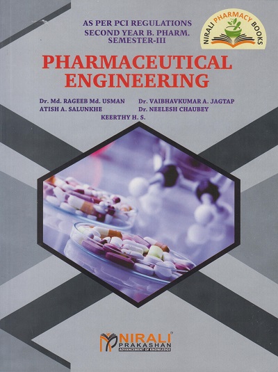 PHARMACEUTICAL ENGINEERING (Usman, Salunkhe, Jagtap, Keerthy, Chaubey)